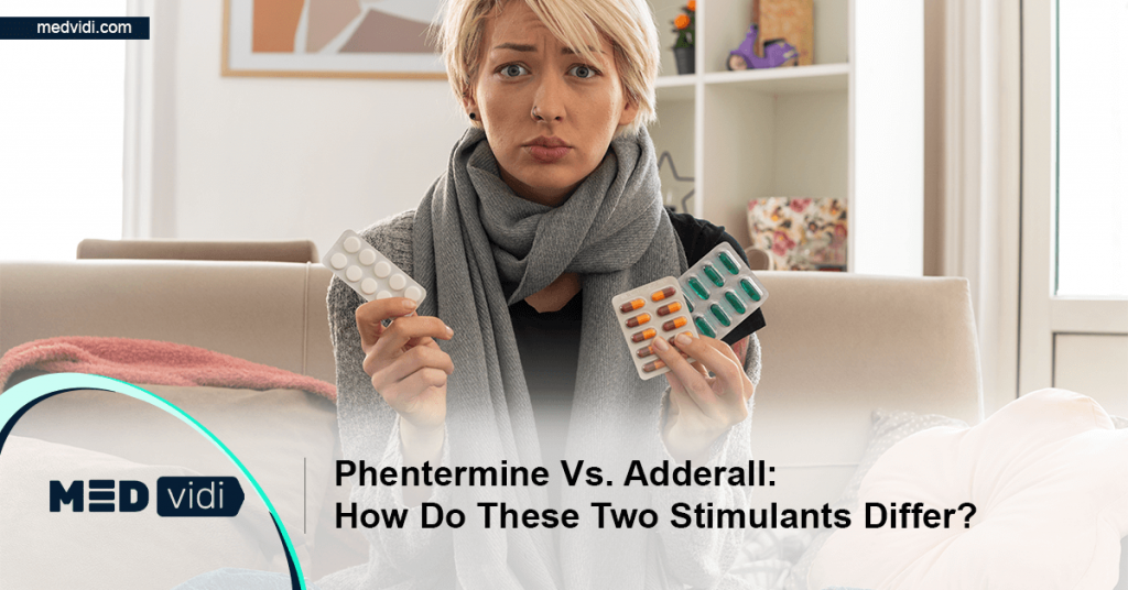 Phentermine Vs. Adderall Comparison MEDvidi