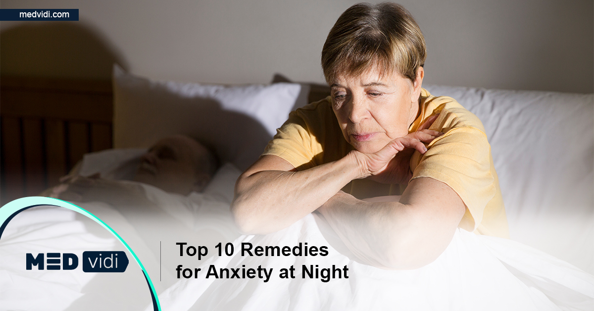 10 Pro Tips to Calm Your Anxiety at Night MEDvidi