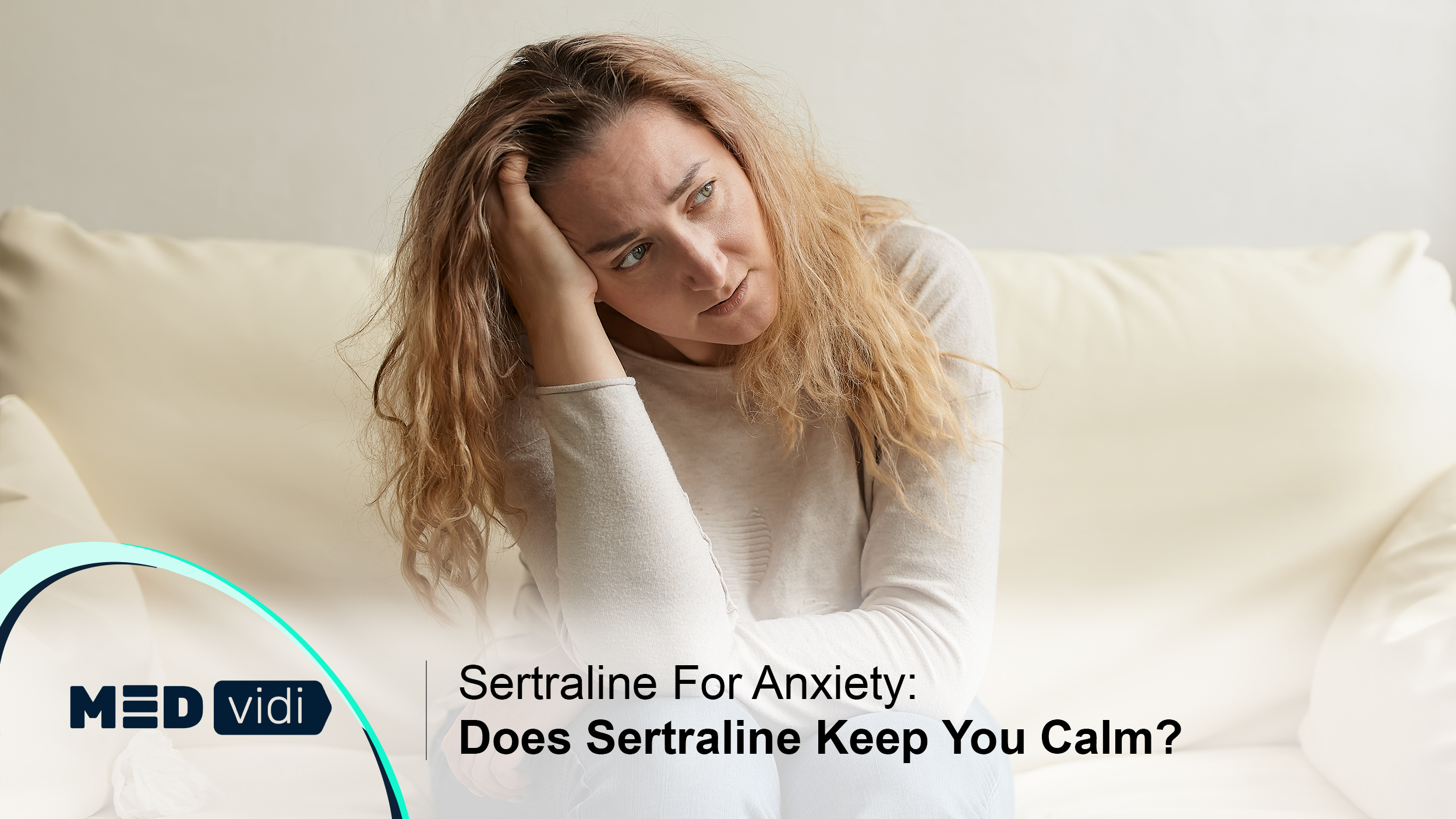 sertraline-for-anxiety-does-sertraline-keep-you-calm-medvidi