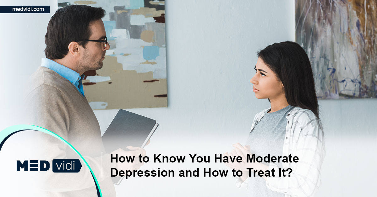 Everything You Wanted to Know about Moderate Depression - MEDvidi