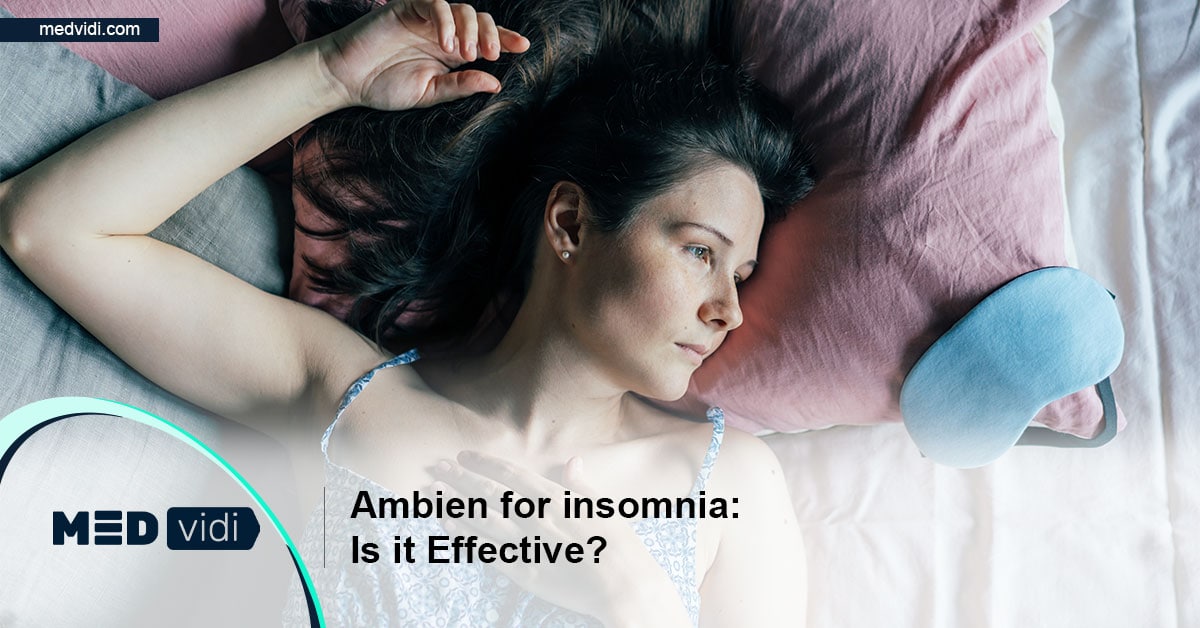 Ambien (zolpidem) for insomnia. Uses, dosage, side effects MEDvidi