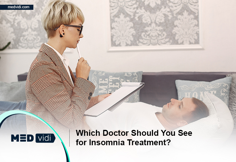 which-doctor-should-you-see-for-insomnia-treatment-medvidi