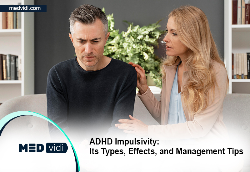 ADHD impulsivity: The effects of impulsiveness - MEDvidi