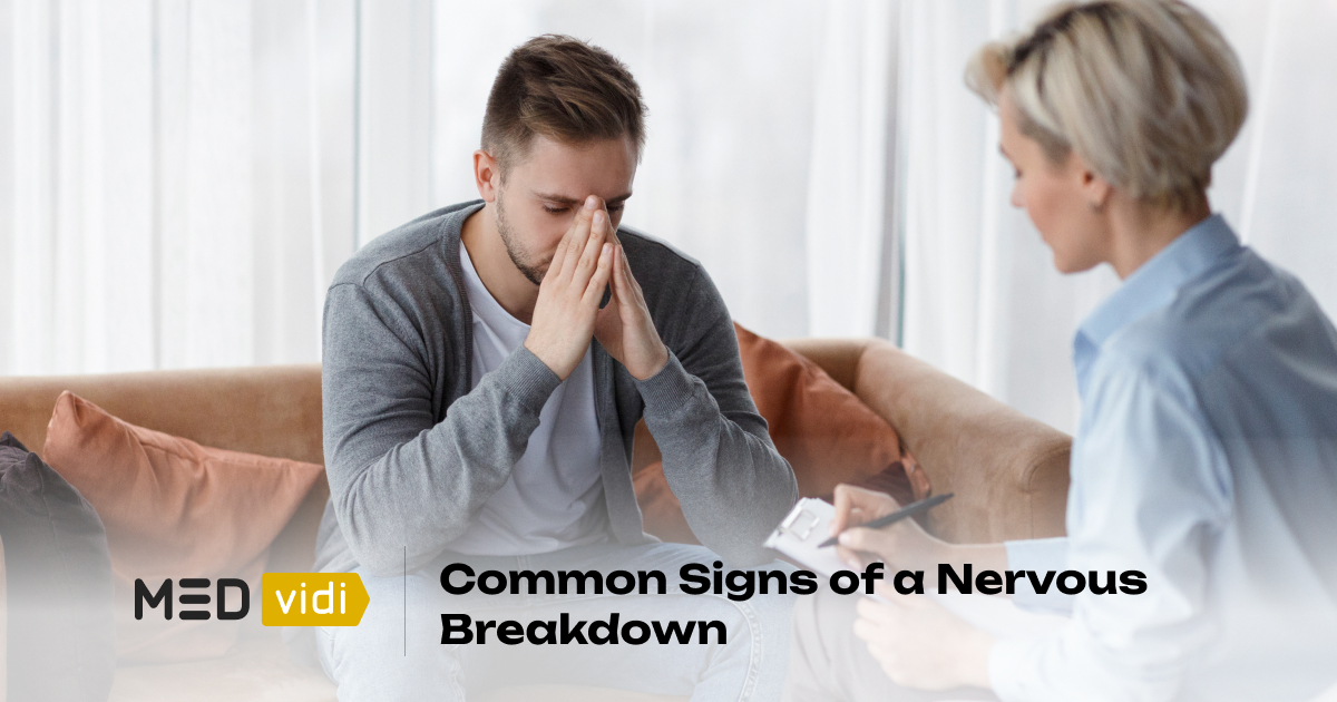 Nervous Breakdown Causes Treatment And Prevention Methods MEDvidi