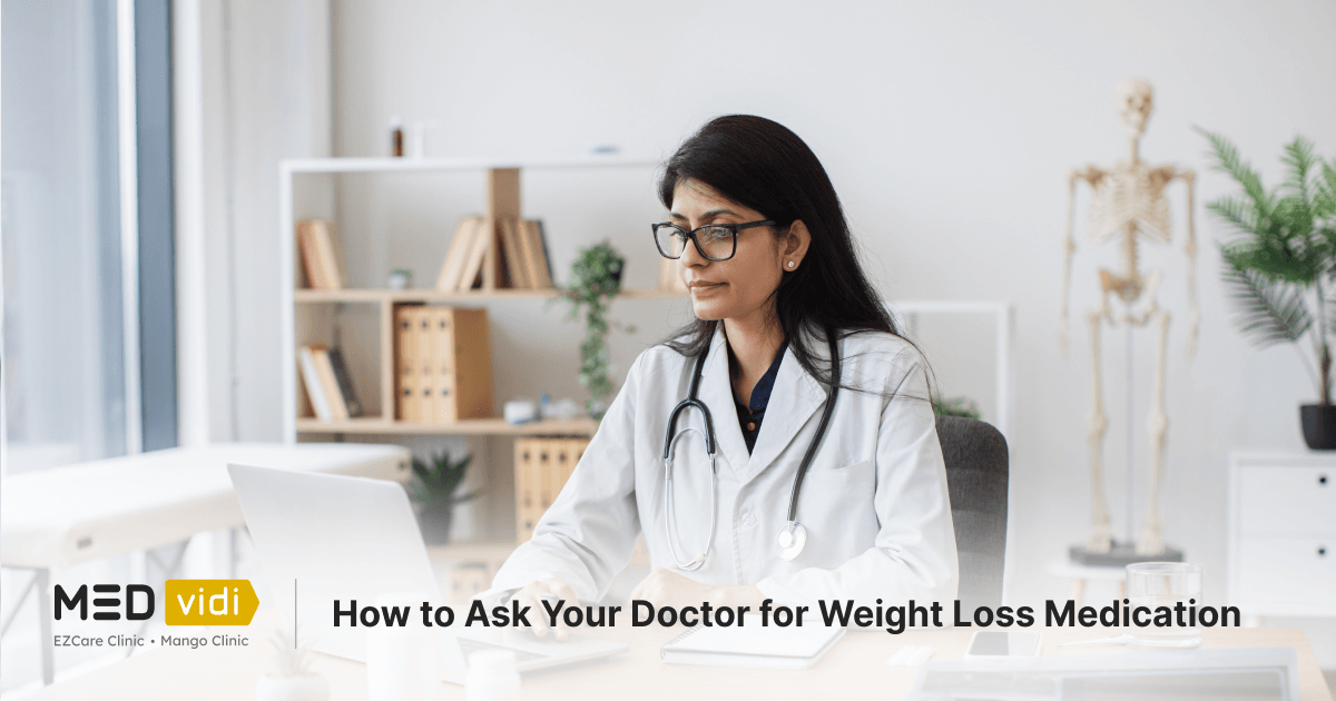 Guidance on Asking Your Doctor for Weight Loss Medication