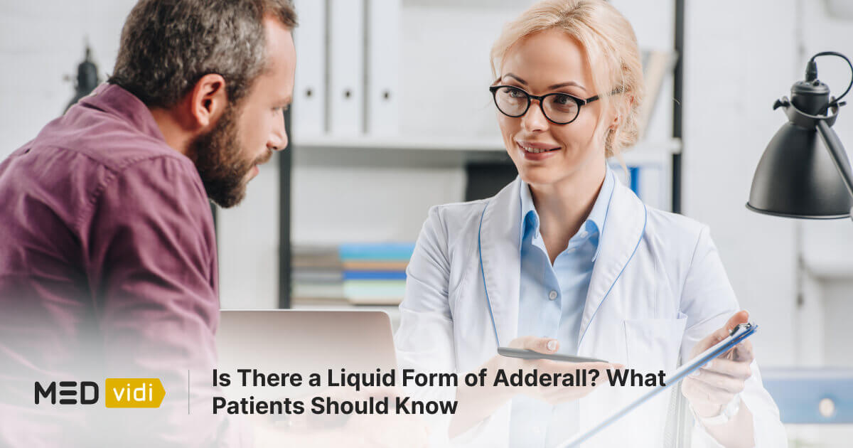 Liquid Adderall: Does It Exist, Is It Legal & What Are the Real  Alternatives?